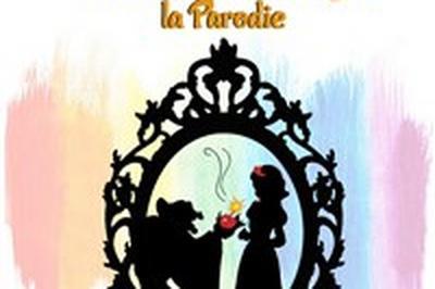 Blanche Neige La Parodie  Paris 5me