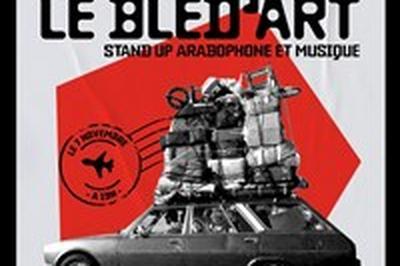 Bled'Art X Garage, Comedy club en arabe  Marseille