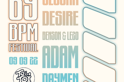 69 BPM Festival : ADAM + Benson & Le2o + Daymen + Desire + Slogan  Villeurbanne