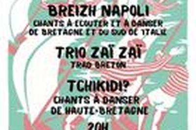 Breizh Napoli, Trio Za Za et Tchikidi  Uzel