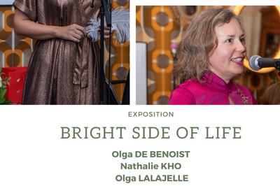 Bright Side Of Life (Exposition d'oevres d'art)  Paris 5me