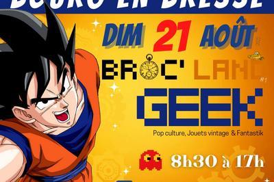 Broc Land Geek  Bourg en Bresse