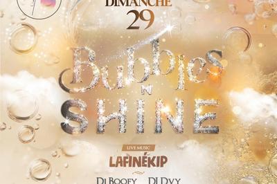 Bubbles et Shine  Fort De France