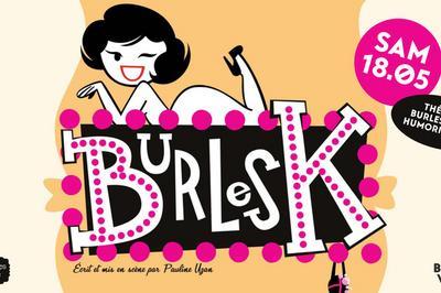 BurlesK prsent par Les Demoiselles du K-Barr (Paris)  Bordeaux