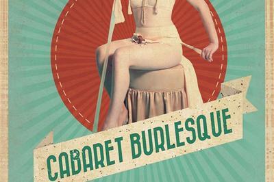 Cabaret Burlesque  Réveillon 31 Décembre à Lyon