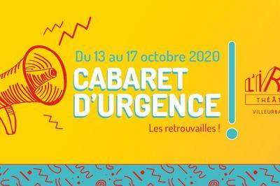 Cabaret d'Urgence  Les Retrouvailles 2020