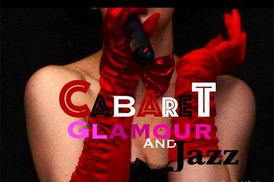 Cabaret Glamour And Jazz -1h15  Lyon