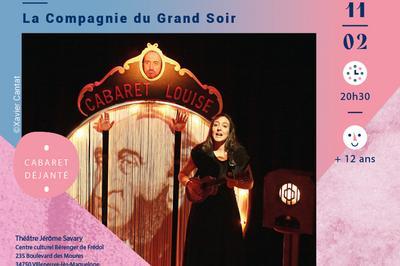 Cabaret Louise, Louise Michel...  Villeneuve les Maguelone