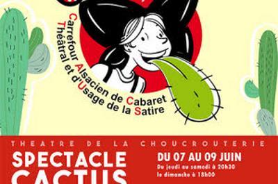 Cactus, Cabaret Amateur Bilingue  Strasbourg