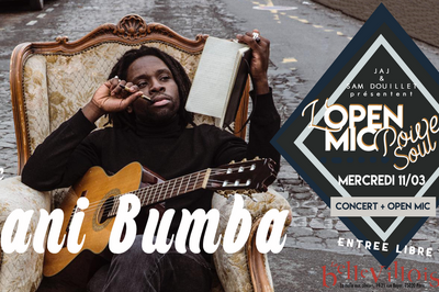 Cafe-concert : Open Mic Power Soul Invite Dani Bumba  Paris 20me