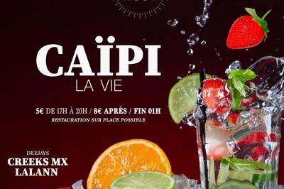 Capi La Vie / Tous les Jeudis d'Aot / Djs Creeks MX & Lalann  Montpellier
