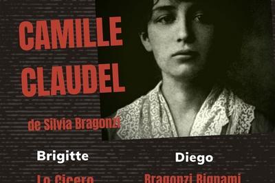 Camille Claudel de Silvia Bragonzi  Paris 4me