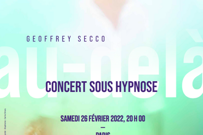 Concert Sous Hypnose Au Trianon à Paris 18ème