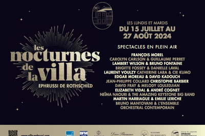 Les Nocturnes de la Villa Ephrussi de Rothschild 2025