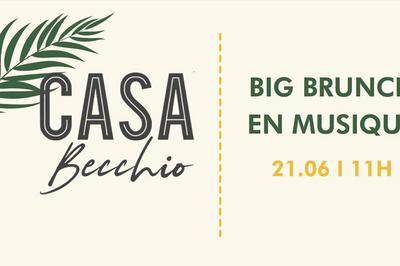 Casa Becchio I BIG Brunch en musique  Nice