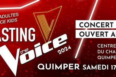 Casting The Voice 2024, The Voice adultes et The Voice kids  Quimper