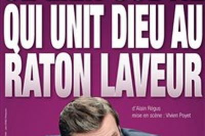 Ce lien subtil qui unit Dieu au raton laveur  Toulouse