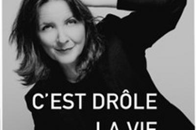 Cline Riou, C'est Drle la Vie  Angers