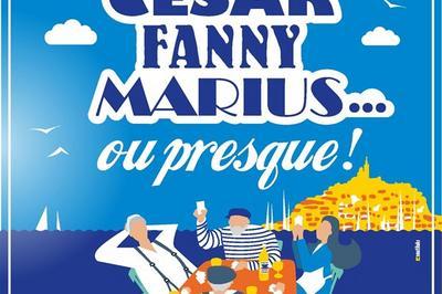 César, Fanny, Marius... ou presque ! à Avignon