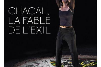 Chacal, la fable de l'exil  Marseille