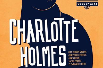 Charlotte Holmes  Bordeaux