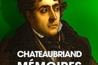 Chateaubriand, Mmoires d'Outre-Tombe  Paris 6me