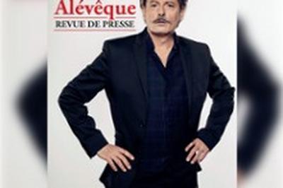 Christophe Aleveque, Revue de Presse  Avignon