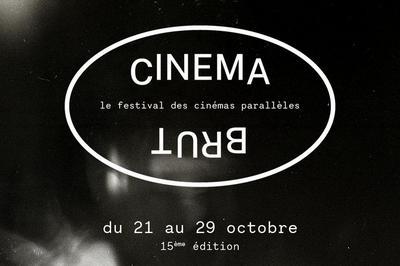 Cinemabrut festival Des Cinémas Parallèles 2023