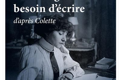 Colette, l'incorrigible... besoin d'crire  Paris 11me