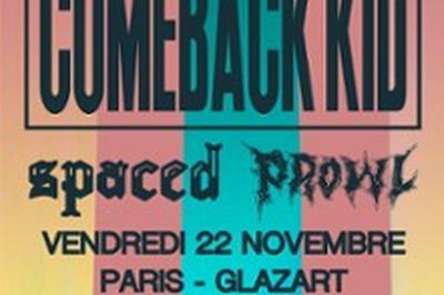 Comeback Kid, Spaced et Prowl  Paris 19me