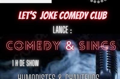 Comedy et Sings à Paris 9ème