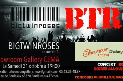 Concert B.T.R BigTwinRoses // Soire Halloween - Showroom Gallery CEMA  Borderes sur l'Echez
