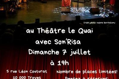 Concert bal salsa avec le groupe son'risa  Troyes