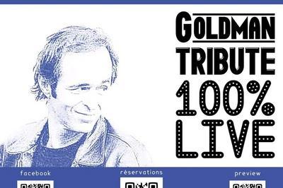 Concert Goldman Tribute 100% Live à Salon de Provence