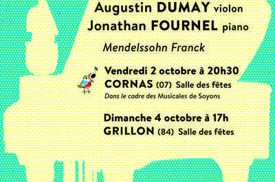 Concert de Poche // Augustin Dumay et Jonathan Fournel  Cornas
