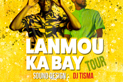 Concert E.sy Kennenga & Lova Jah Lanmou Ka Bay Tour  Le Robert