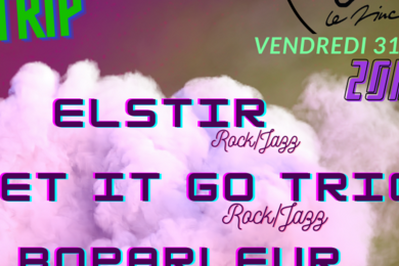 Elstir Let It Go Trio Boparleur  Villeurbanne