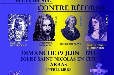 Ensemble Vocal Ambiani - Programme: Rforme Contre-rforme - Musique Baroque  Arras