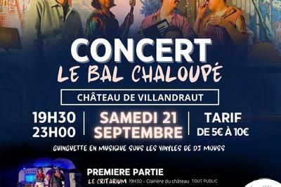 Concert :  Le bal chaloup   Villandraut