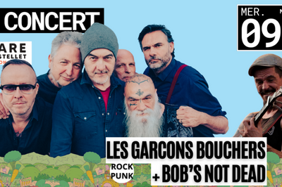 Concert Les garons bouchers et Bob's Not Dead  Maubec