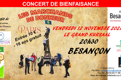 Concert Les Marchands de Bonheur  Besancon