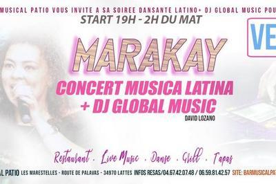 Concert Marakay & Mix Dj David Lozano  Lattes