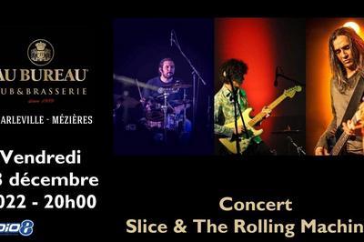 Slice & The Rolling Machine !  Charleville Mezieres