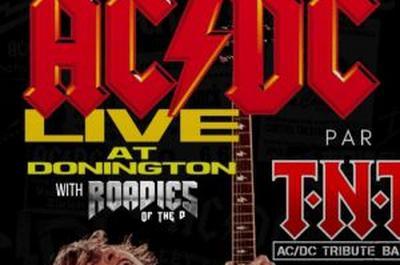 Concert : T.N.T (Tribute to AC/DC) et Roadies of the D  Nantes