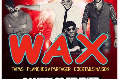 Concert wax - Pop Funk  Montpellier