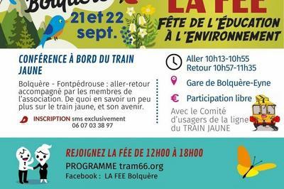 Confrence  bord du train jaune  Bolquere