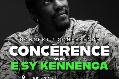 Confrence avec E.sy Kennenga : Concert / Confrence  Cayenne