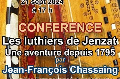 Confrence Les luthiers de Jenzat : une aventure depuis 1795