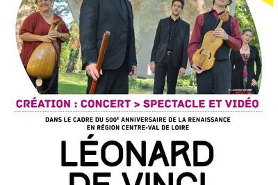Cration Spectacle et Vido  : Lonard de Vinci, la musique secrte  Orlans