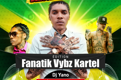 Dancehall Anthems dition Fanatik Vybz Kartel  Pontault Combault